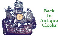 Back
 to
Antique
 Clocks