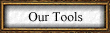 Our Tools